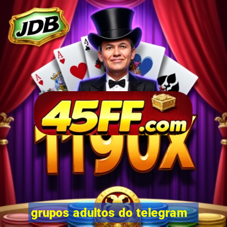 grupos adultos do telegram